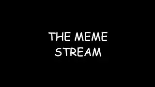 #5 MileHighGaming | The MEME STREAM with Jacob Hansen