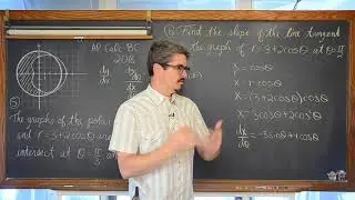 Area of Polar Curves, Slope of Polar Curve, Related Rates Calculus FRQ BC