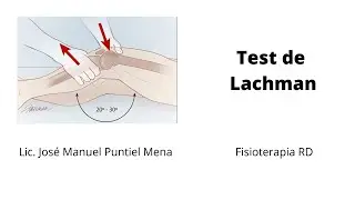 Test de Lachman (Terapeuta haz tu prueba funcional) - Fisioterapia RD. (PF15)