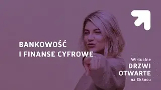 Bankowość i finanse cyfrowe