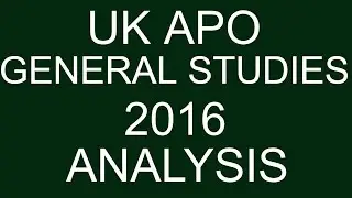 UK 2016 GS  ANANLYSIS I  Uttarakhand apo I Uttarakhand apo vacancy 2021 I uk apo 2021 I uk apo  2021