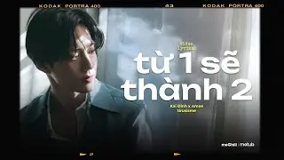 Từ 1 Sẽ Th&agrave;nh 2 (Lofi) - Kai Đinh, AMEE x tirusisme | Nhạc Đ&aacute;m Cưới Hay Nhất 2025