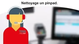 Nettoyage un pinpad - Tokheim Fuelpos
