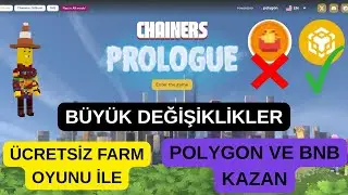 Chainers de Büyük Değişimler | Artık BNB de Kazandırıyor | Chainers