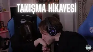 RRAENEE BAŞAK İLE TANIŞMA HİKAYESİ!