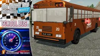 LS22 TEST/ School Bus - EXOT mit Spielereien ... / LS22 Der große Fahrzeug-Test