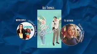 All Things Books with original book nerd and special guest Author Sarah Chapman