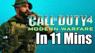Call of Duty 4 In A Nutshell