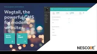 Wagtail: Django framework based CMS Overview: Part 1