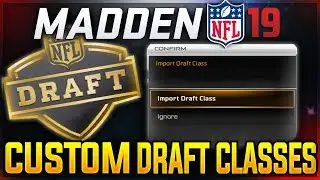 Madden 19 - Custom Draft Classes | Madden 19 Wishlist