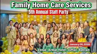 Event-Host for Family Home Care Services Company 5th Annual Party | January 9,2026 | Juffair,Bahrain