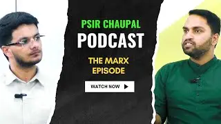 PSIR Chaupal | The Marx Episode