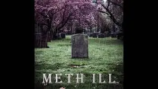 DREXOR - METH ILL († 12.10.2021)