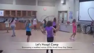 Let's Hoop! Camp World Hoop Day Dance