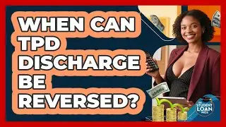 When Can TPD Discharge Be Reversed?