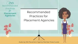 INA Recommended Practices for Placement Agencies