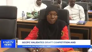 GCCPC Validates Draft Competition and Consumer Protection Bill, 2025