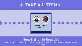 Negotiation in Real Life - Negotiation in Real Life Episode 13 - Virginia Walker, Founder of...