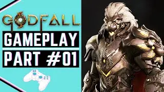 GODFALL PC GAMEPLAY WALKTHROUGH PART #01 - HIGHLORD PHALANXAR BOSS FIGHT