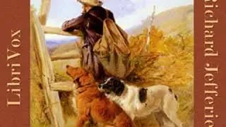 The Gamekeeper at Home by Richard JEFFERIES read by Andy Minter (1934-2017) | Full Audio Book