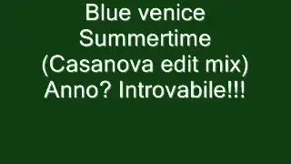 Blue venice - Summertime.wmv