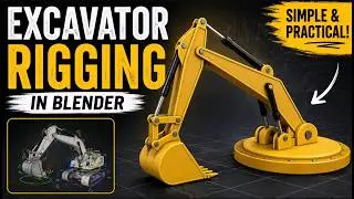 Blender Excavator Rigging Tutorial | Build a Fully Working Mechanical Rig