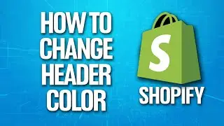 Как изменить цвет заголовка на Shopify. Руководство