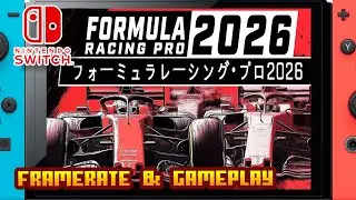 Formula Racing Pro 2026 フォーミュラレーシング・プロ2026 - (Nintendo Switch 1) - Framerate & Gameplay - 4K
