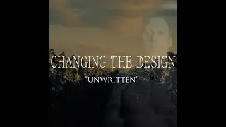 Changing The Design - 