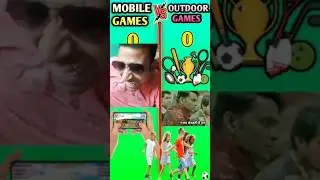 Mobile Games 🎮🎮🎮 VS outdoor games 🔥🔥🔥 #mobilegame #outdoorgames #viralshorts