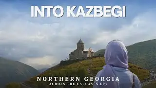 North to Kazbegi: Georgia’s Most Iconic Mountain Route