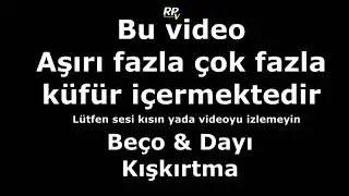 Eightborn Beço Coşkun Dayı kışkırtma  eski anlar