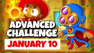 BTD6 Advanced Challenge | Round 55 | January 10, 2023