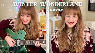 Winter Wonderland (One Woman Band Cover)