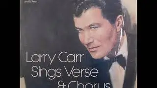 Larry Carr &ndash; True Blue Lou, 1954