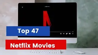 Top 47 Netflix movies 2022 you should watch #trending