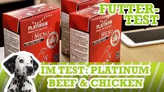 Hundefutter-Test Platinum Beef & Chicken (Rind & H&auml;hnchen, Nassfutter)