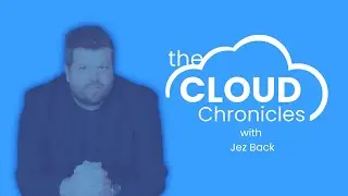 Unlocking Cloud Secrets and How to Stay Ahead in Tech with James Moore
