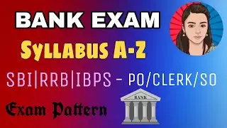 Bank Exam syllabus/Exam pattern-[Tamil | English]