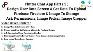 Flutter Chat App Part 5 | Upload User Data Firestore & Storage, Permissioin, Image Picker & Cropper