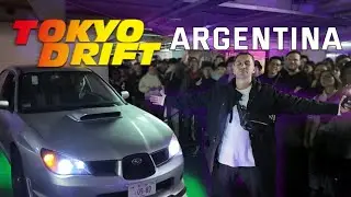 HOW TO Recreate TOKYO DRIFT in ARGENTINA (Japan Meet)