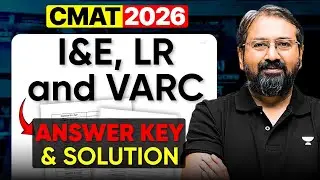 CMAT 2026 Answer Key & Solutions | Innovation & Entrepreneurship, Logical Reasoning and Verbal