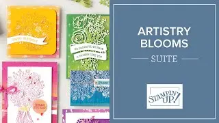 Artistry Blooms Suite | Stampin' Up!