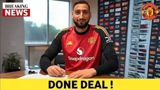 MANCHESTER UNITED COMPLETE SHOCK SIGNING OF PSG DONNARUMMA OUTCAST GOALKEEPER