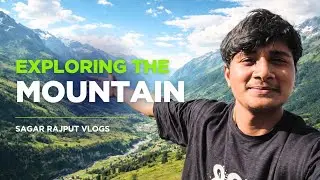 “Exploring the Mountains ful explore... 🏔️ पहाड़ों की सैर! यह क्या देखा हमने 😱 | Sagar Rajput Vlogs