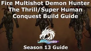 [Diablo 3] The Thrill/Super Human Conquest - Fire Multishot Demon Hunter