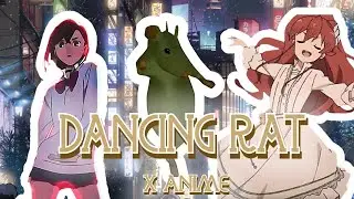 That one Dancing Rat on your fyp page x Anime [chess type beat edit]