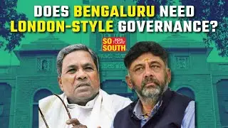 DISCUSSION: Why Decision to Divide BBMP Won't Benefit Bengaluru | SoSouth