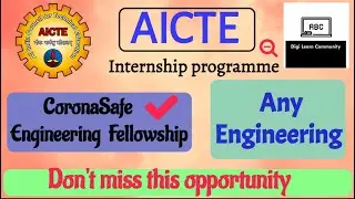AICTE Internship Programme 2021 | CoronaSafe Fellowship | Any Engineering | Digi Learn Community