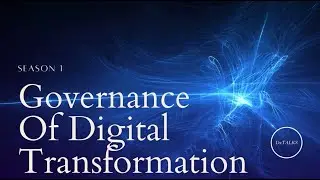 Governance of Digital transformation